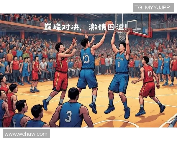 探索篮球竞技魅力与团队协作精神在现代体育中的深度融合发展趋势