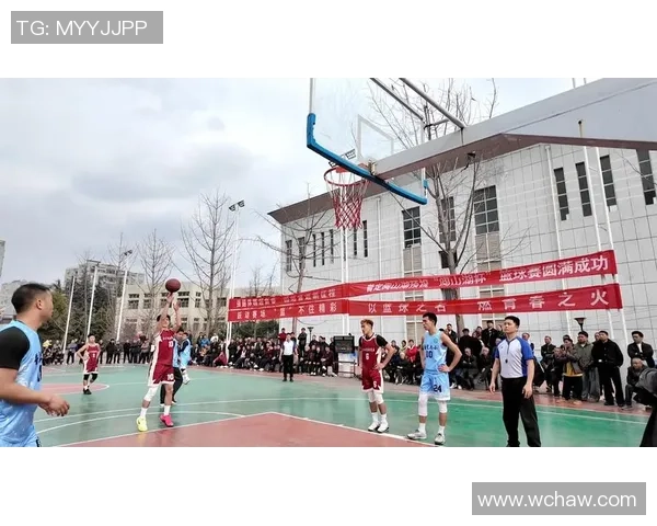 用篮球点燃青春梦想让拼搏与团队精神闪耀人生赛场